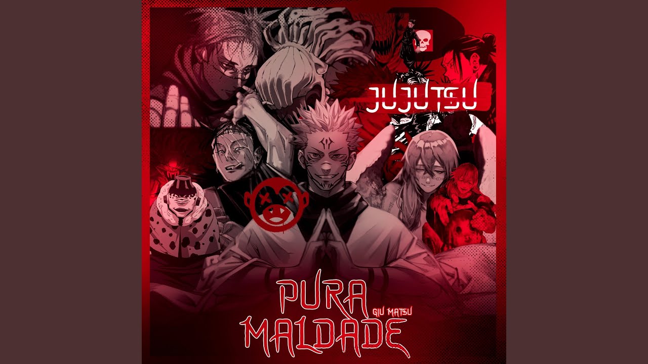 Pura Maldade (Jujutsu Kaisen)