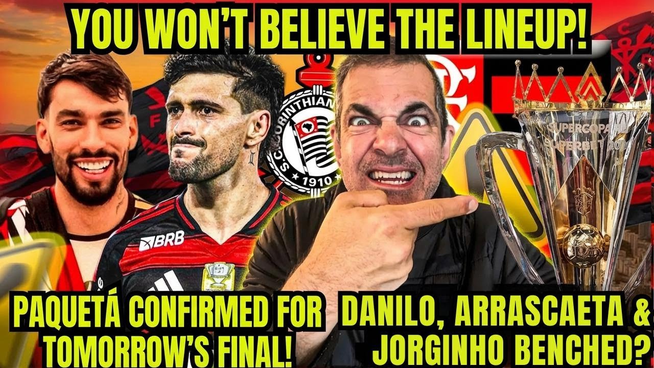 Live from Bras&iacute;lia! It&rsquo;s Official: Paquet&aacute; Will Play! Will Arrascaeta Be Benched? Super Cup Updates!