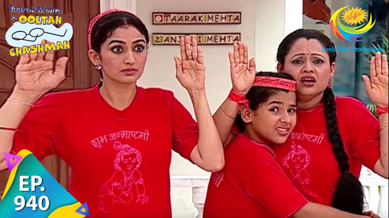 Taarak Mehta Ka Ooltah Chashmah - Episode 940 - Full Episode