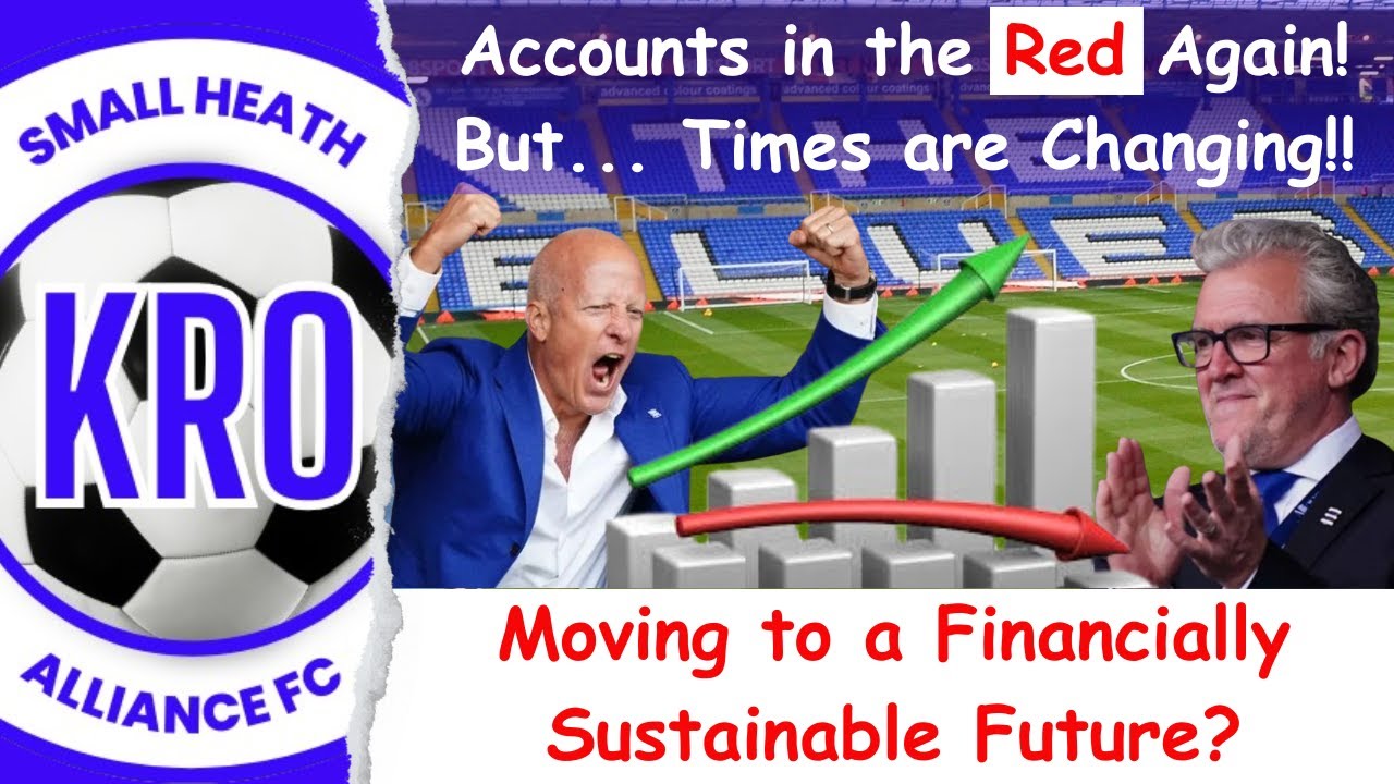 From Rags to Riches? Birmingham City's Finances - Is There Light at the End of the Road? #40