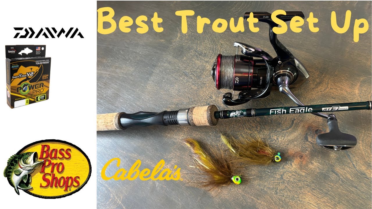 The Best Spinning Rod Set Up For Trout.  Fish Eagle and Fuego