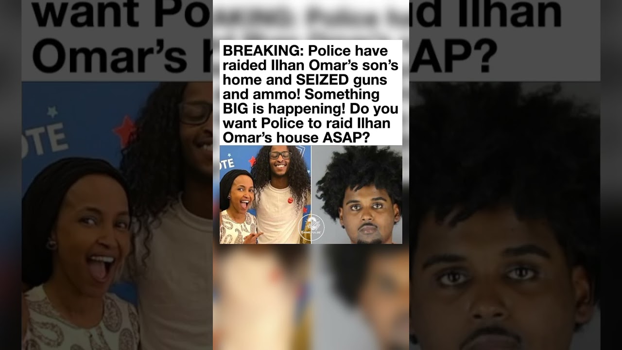 Police RAID Home Connected to Ilhan Omar&rsquo;s Son?! 🚨