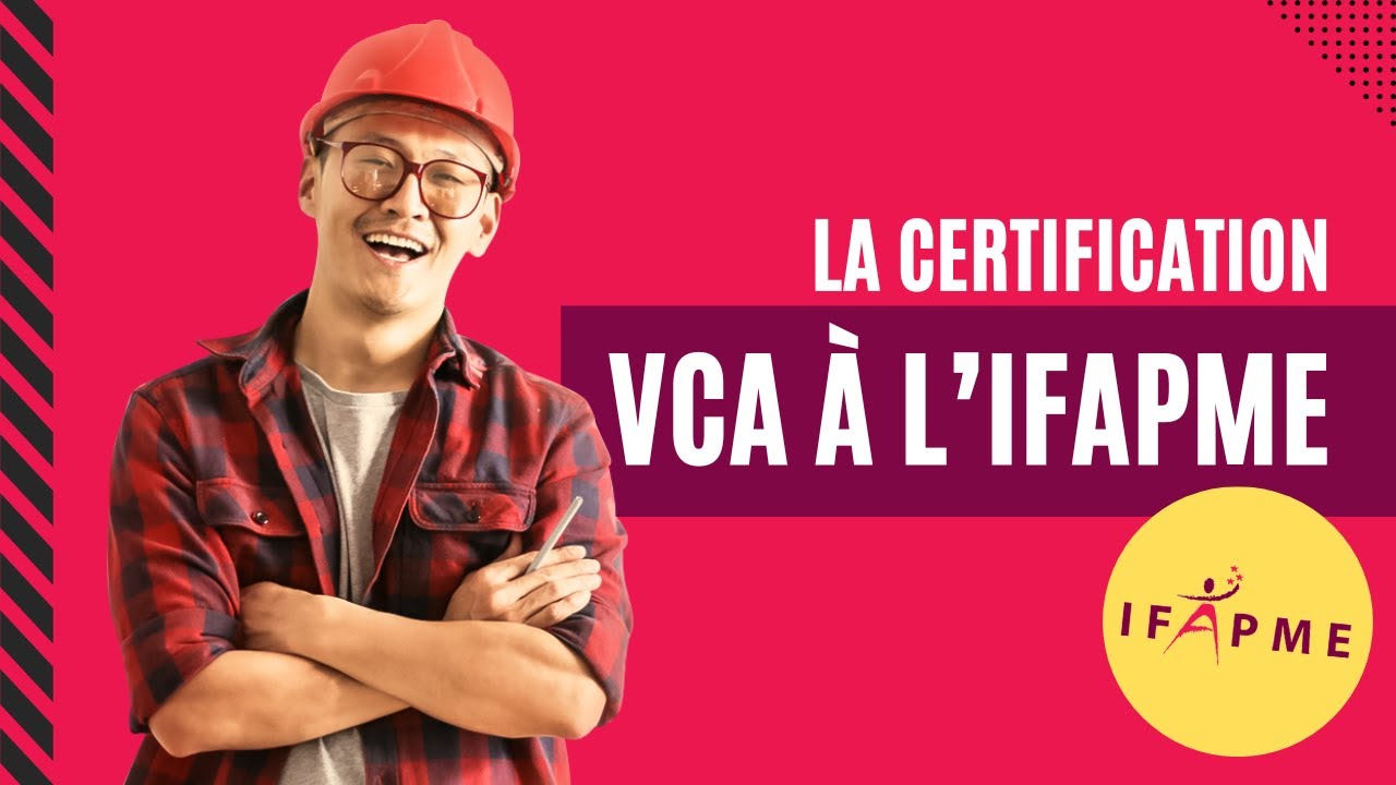 J'obtiens la certification VCA à l'IFAPME !