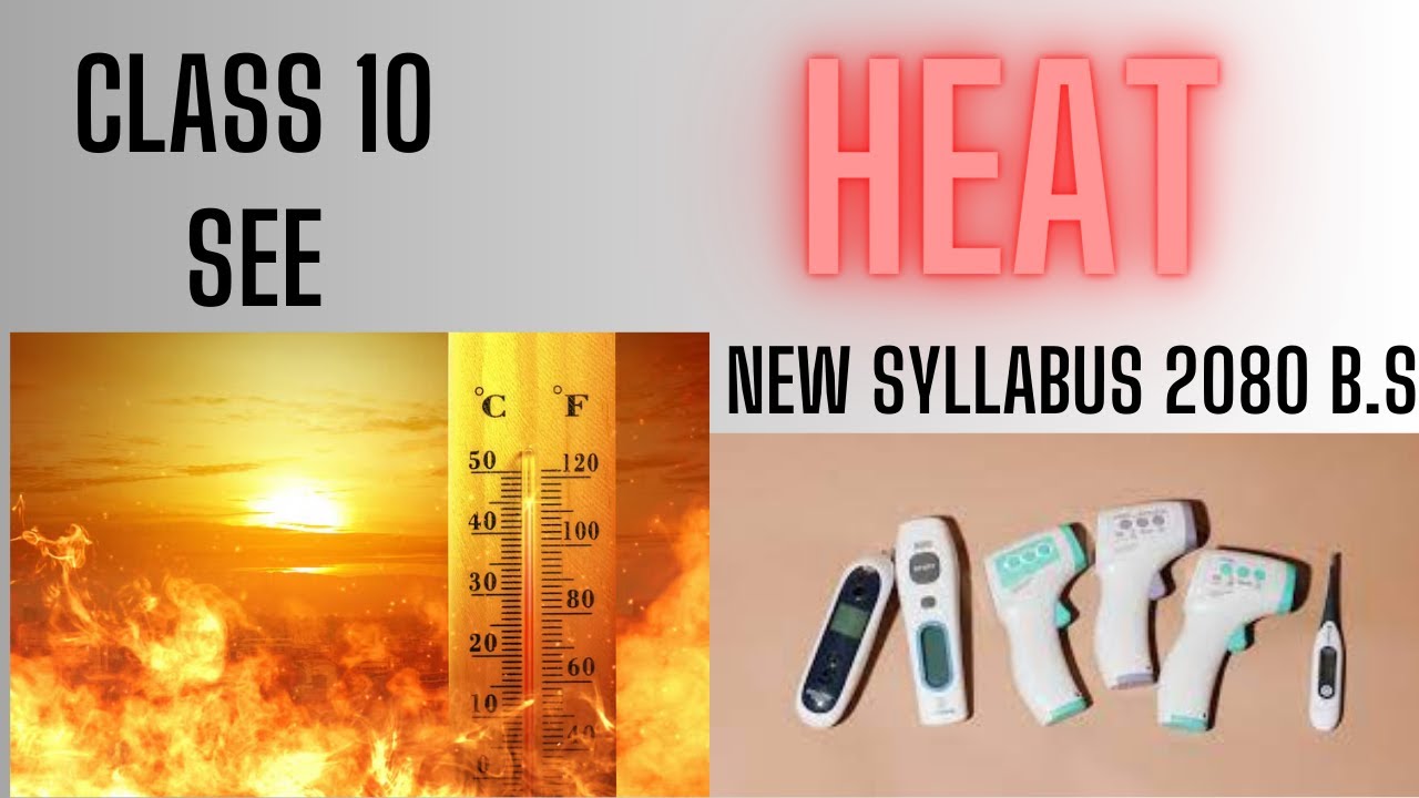 Heat (Heat equation, specific heat capacity) Class 10 SEE IN NEPALI
