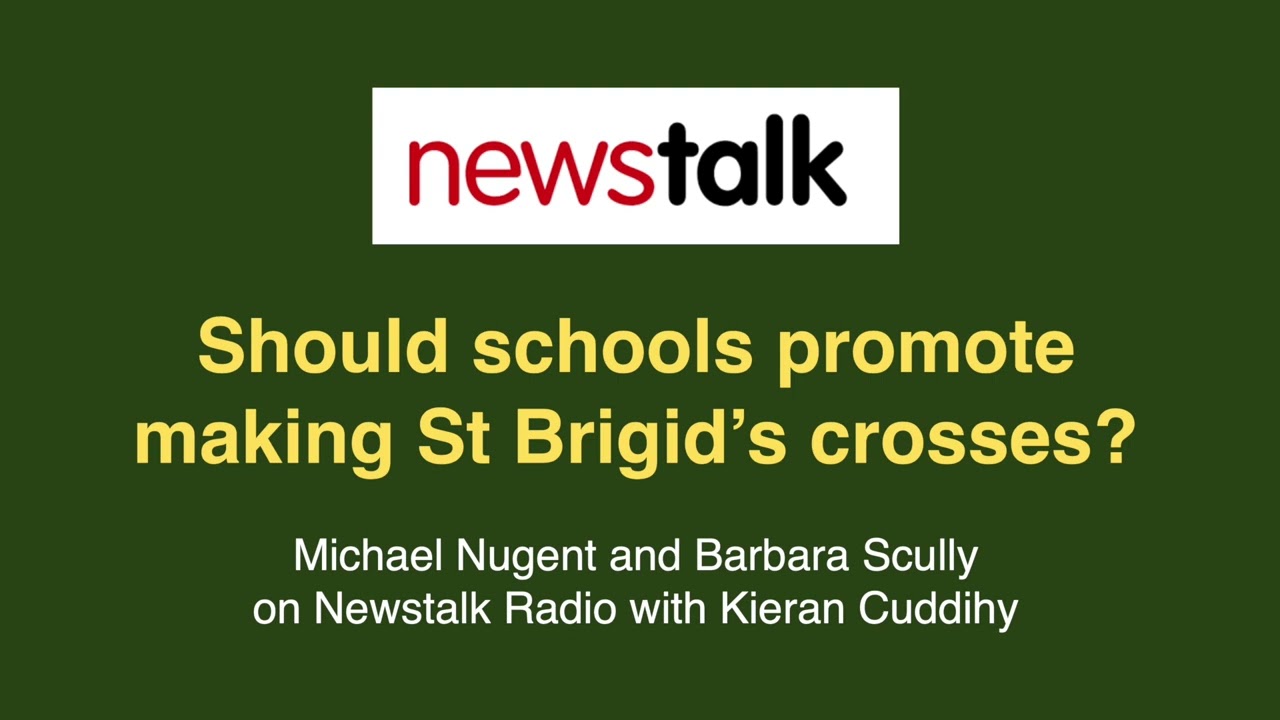 Should schools promote making St Brigid's crosses? Michael Nugent on Newstalk Radio
