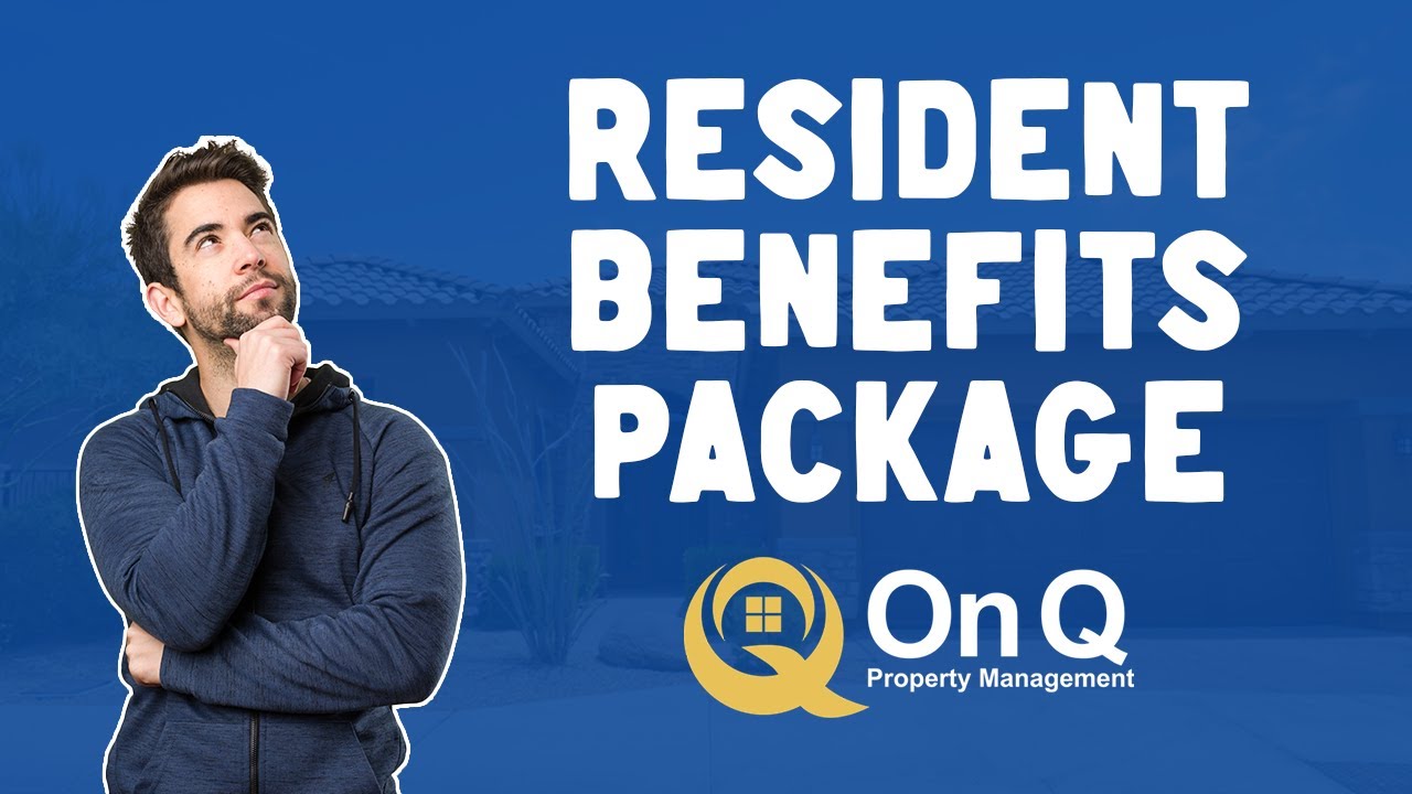 Resident Benefits Package