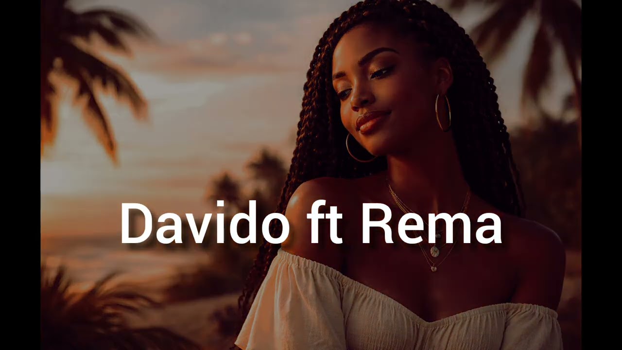 Davido ft Rema – All Night Energy | Afrobeats Party Vibes
