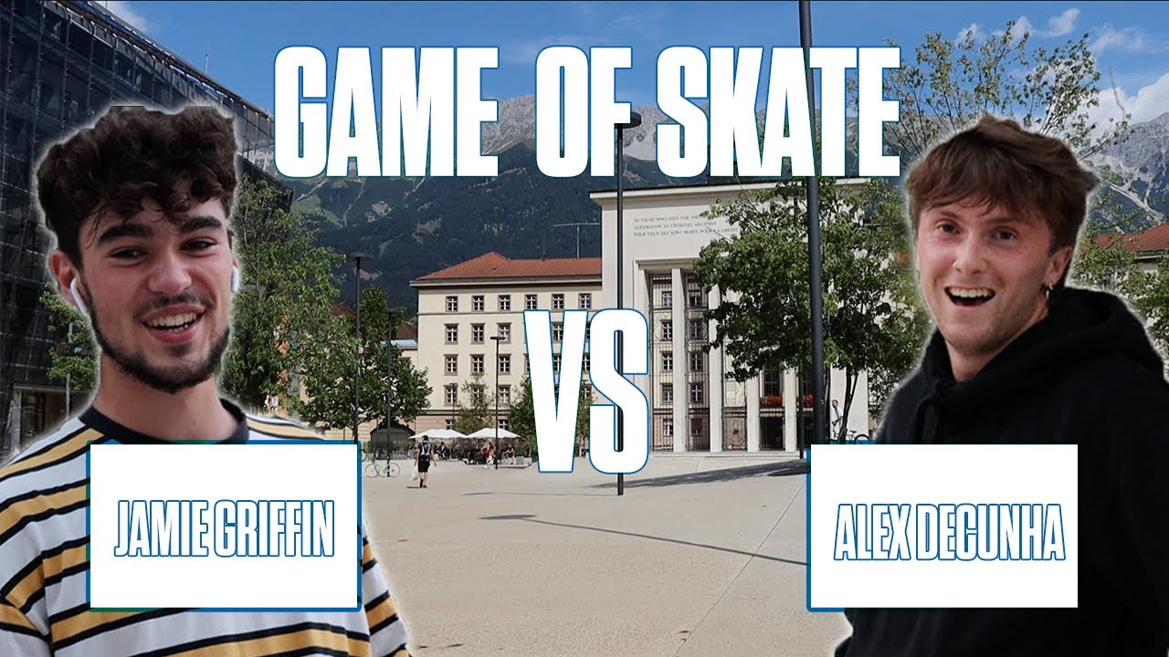 JAMIE GRIFFIN vs ALEX DECUNHA | GAME OF SKATE!!