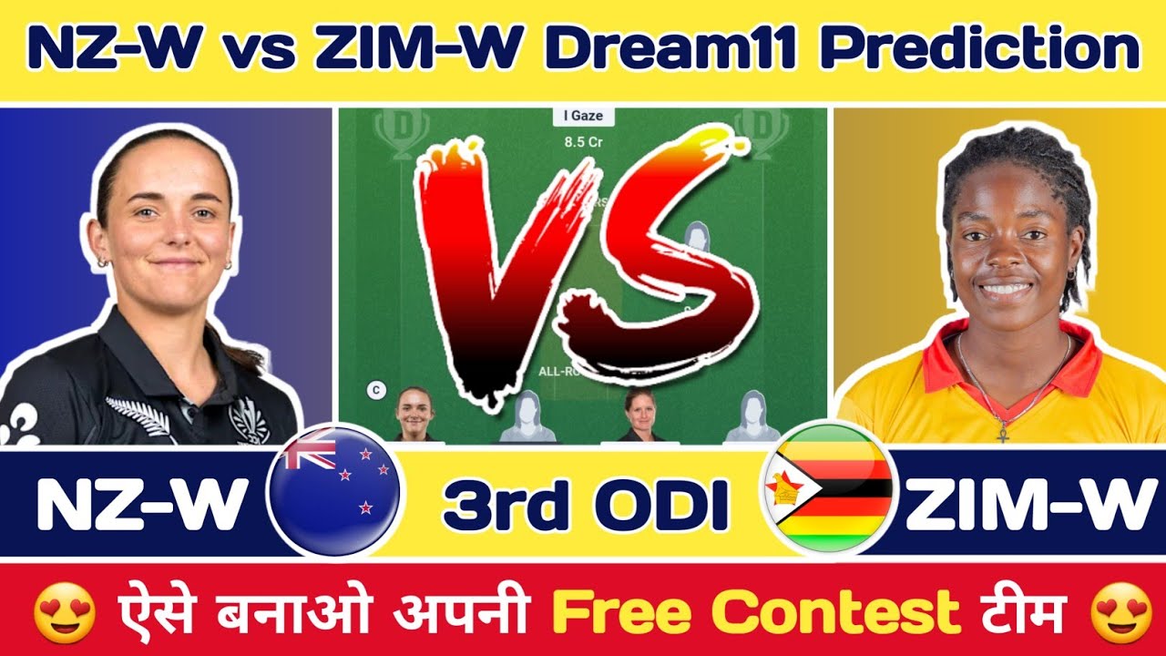 NZ-W vs ZIM-W Dream11 Prediction | NZ-W vs ZIM-W Dream11 Team Today | NZ vs ZIM Dream11