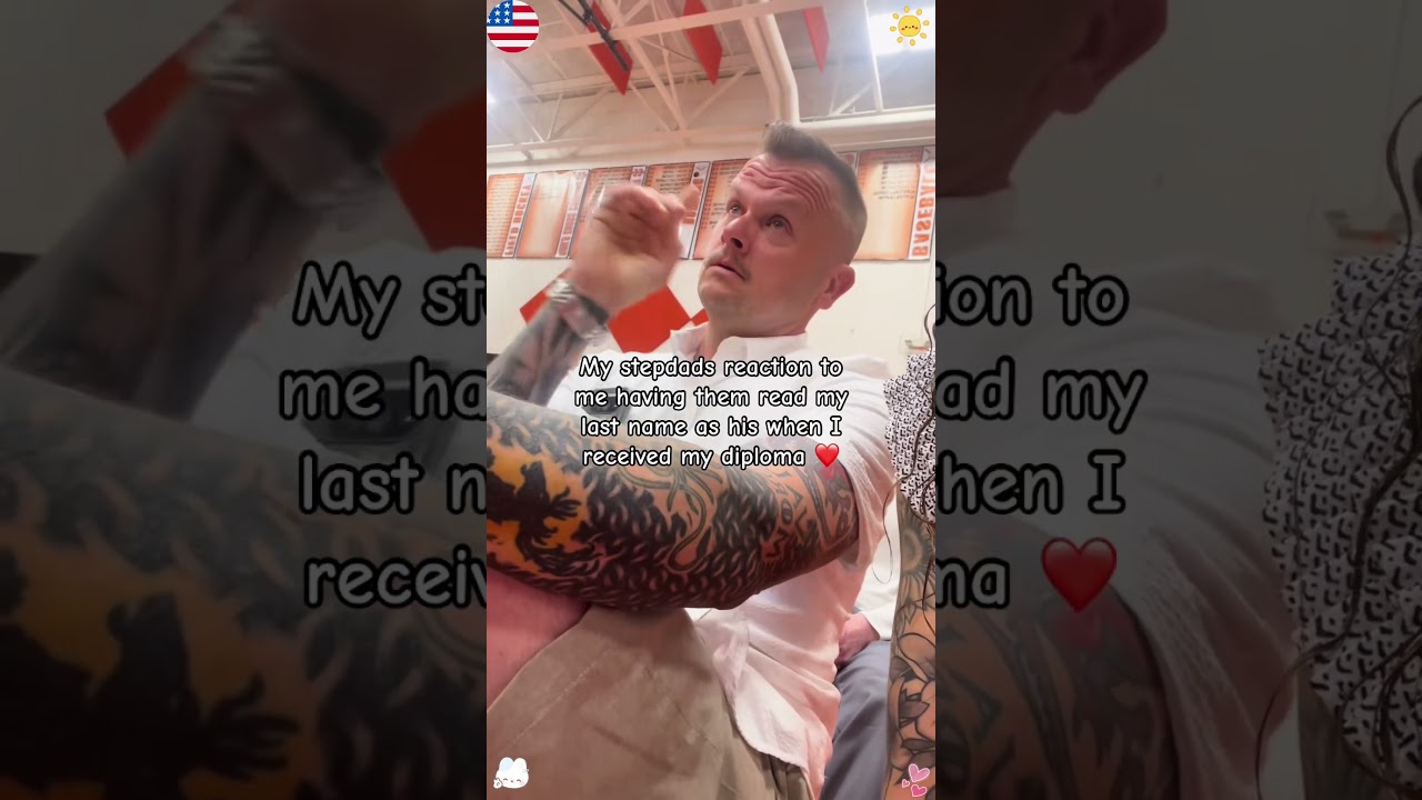 surprising step dad with last name change#fyp#graduation#dad#officialdad#heartwarming#stepdad