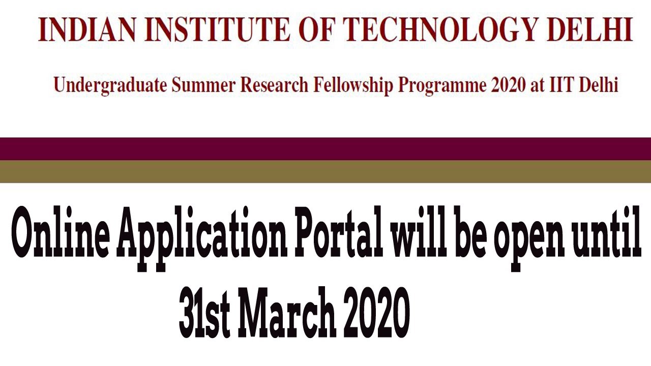 Summer Research Fellowship Programme 2020 || IIT Delhi || Revamp Ed