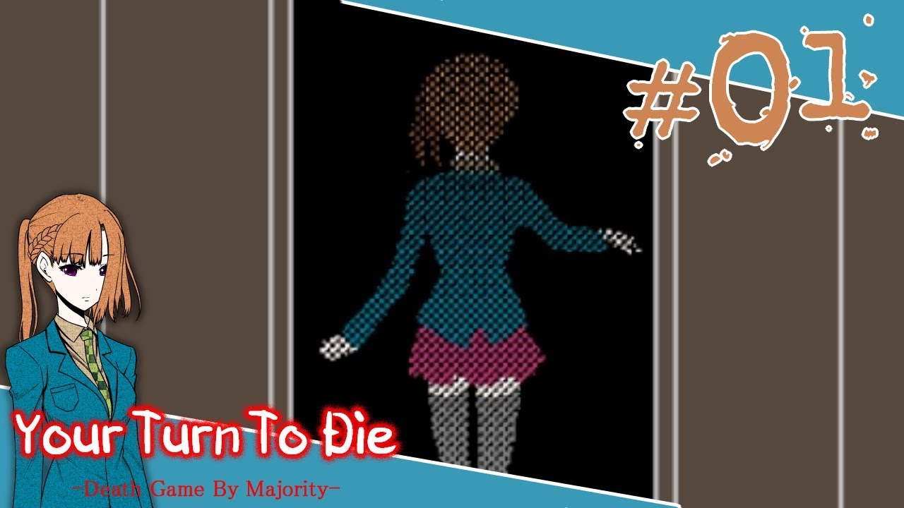 ANOTHER MURDER GAME!? || Your Turn To Die [BLIND!] w/ TheYaxiCat - #1