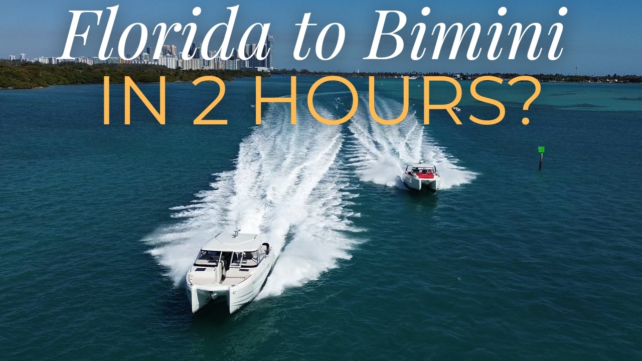 Owning a YOT 36 Power Cat, Fort Lauderdale to Bimini and on to the 2026 Miami Boat Show