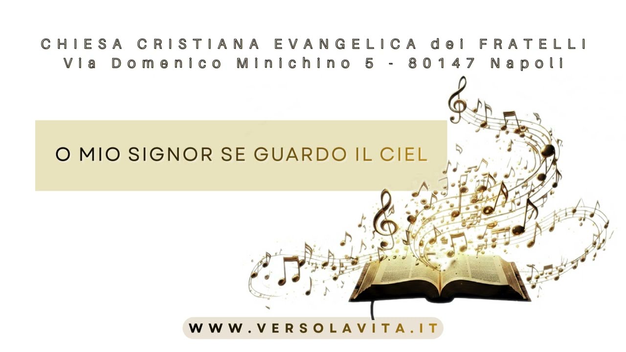 O MIO SIGNOR SE GUARDO IL CIEL