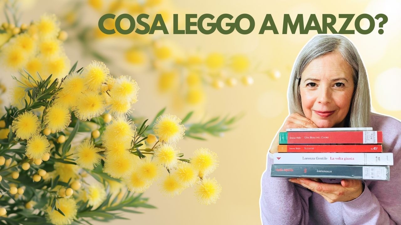 Cosa Leggerò a Marzo?