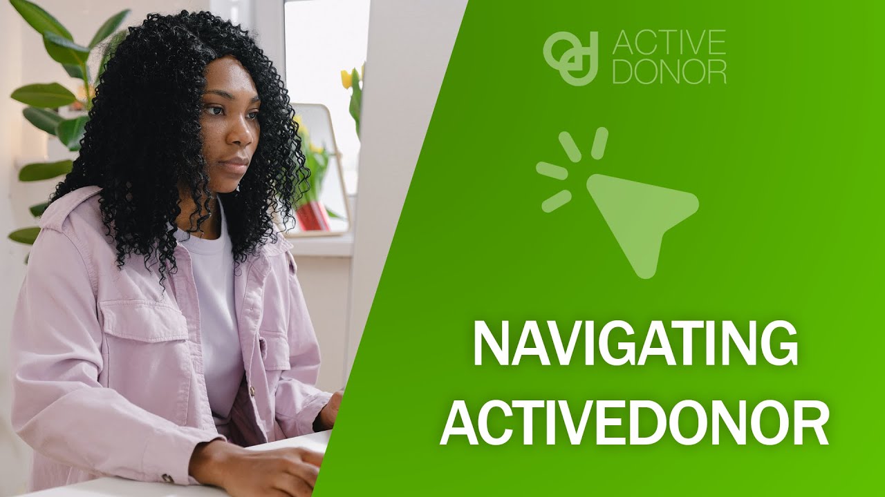 Navigating ActiveDonor