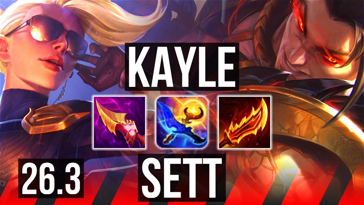 KAYLE vs SETT (TOP) | Good KDA: 17/3/4 | KR Diamond | 26.3