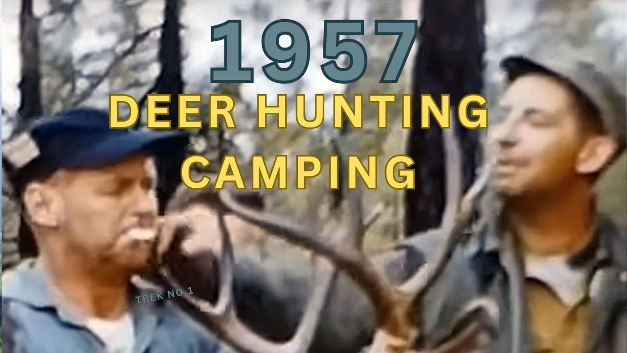 Lost 1957 Deer Hunt Film: Northern California {Wilderness Adventure}
