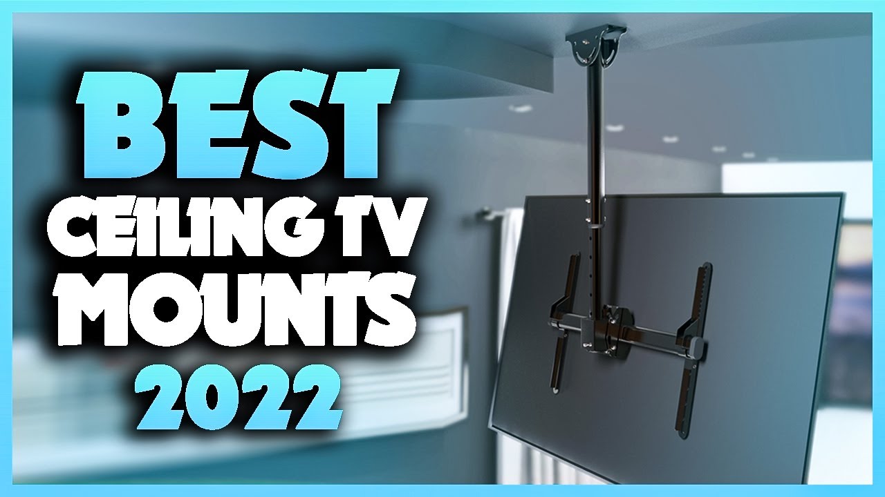 Top 5 Best Ceiling TV Mounts You can Buy Right Now [2023]
