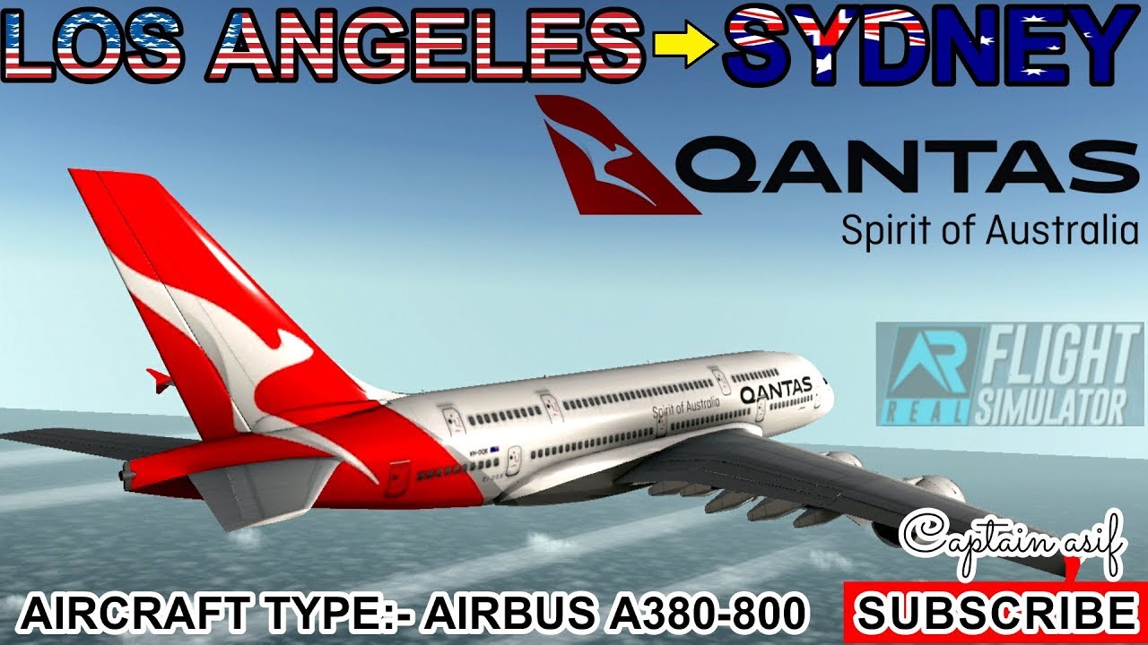 RFS-Real Flight Simulator: Los Angeles (LAX) To Sydney (SYD): Qantas airlines: TIME LAPSE