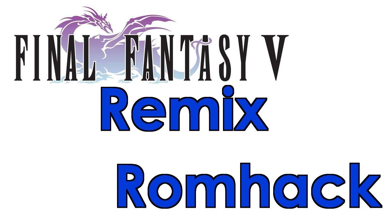 FF5 - Remix Romhack [Part 1 / 12]