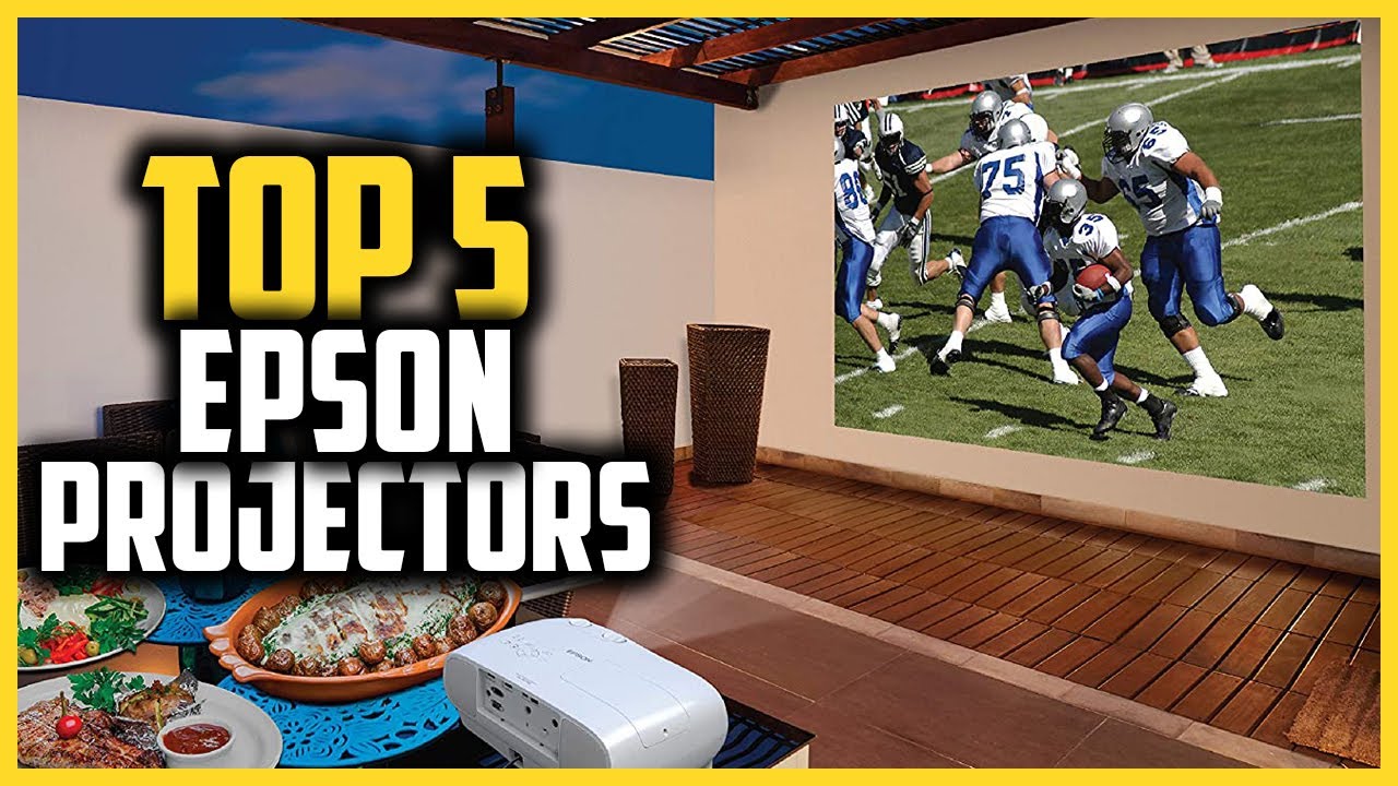 Top 5 Best Epson Projectors of 2025
