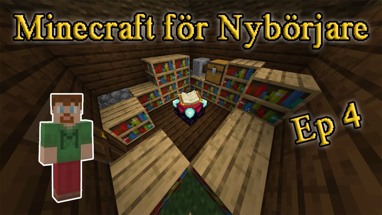 Minecraft för Nybörjare Ep4