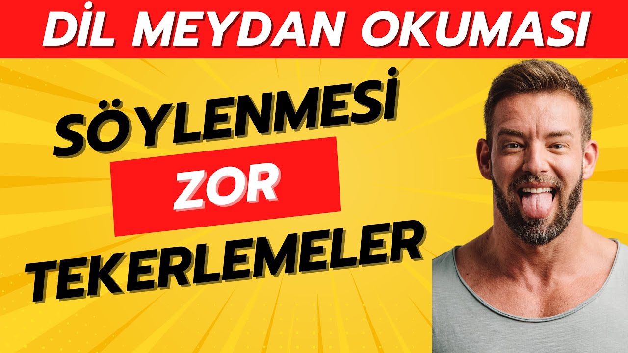 SÖYLENMESİ ZOR TEKERLEMELER ve KELİMELER👄 Dil Testi | Konuşabilme Meydan Okuması 🔥