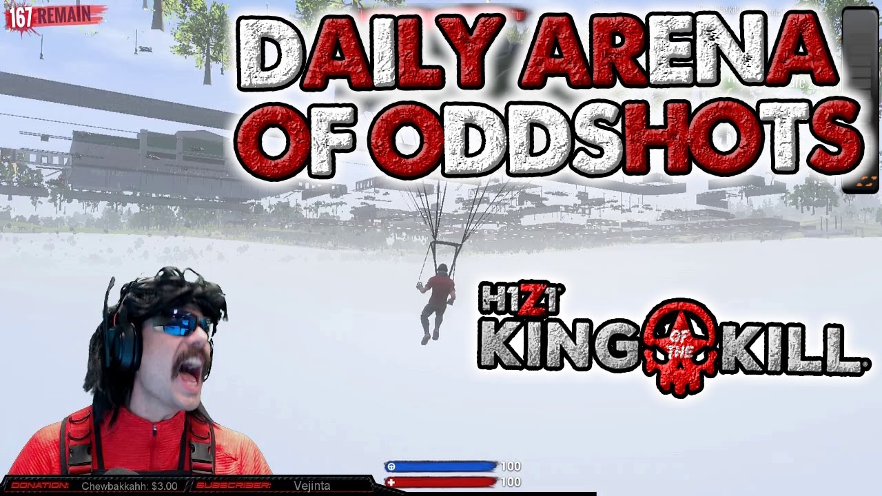 DR DISRESPECT GAMES NEVER GONNA GET FIXED | ARENA OF ODDSHOTS | H1Z1 KOTK KING OF THE KILL