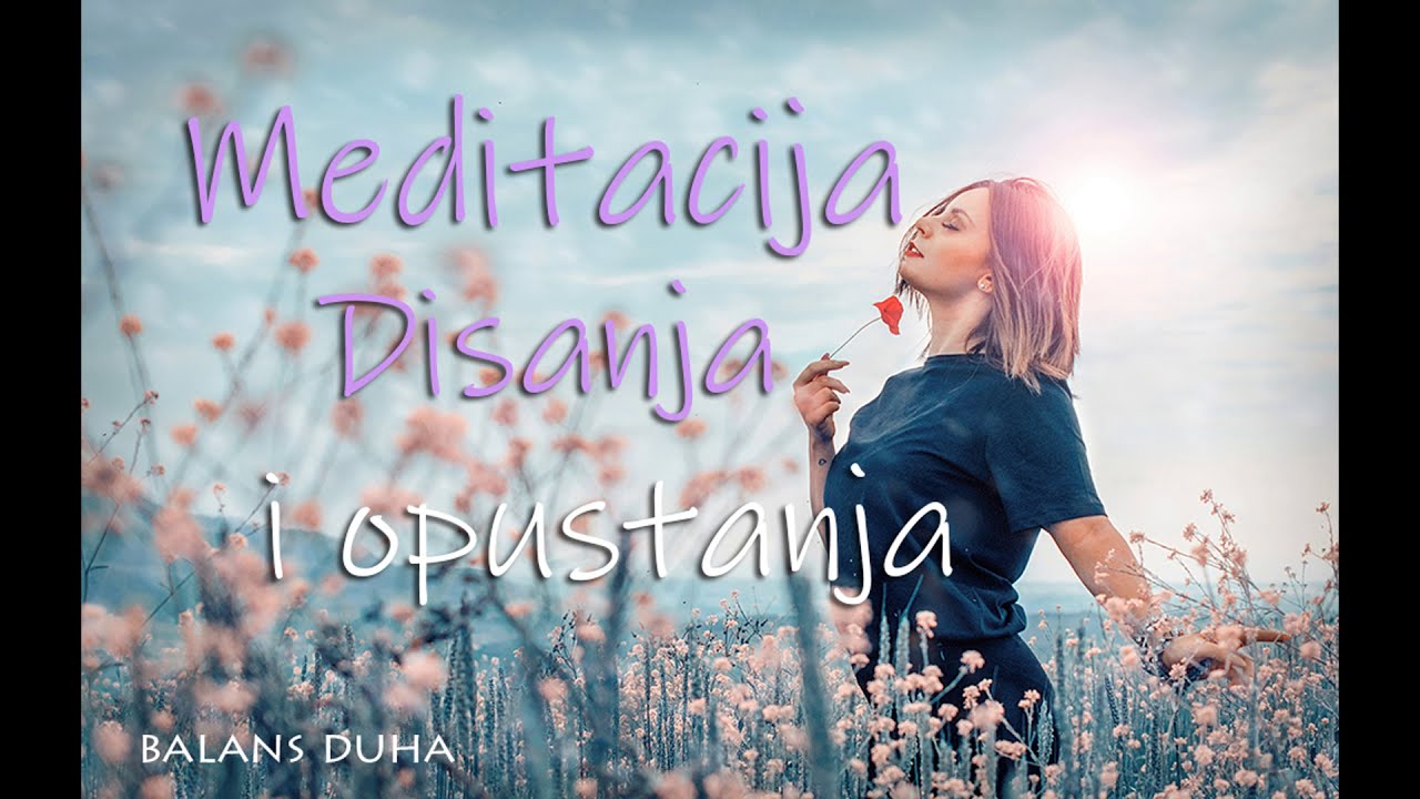 Meditacija disanja i opuštanja
