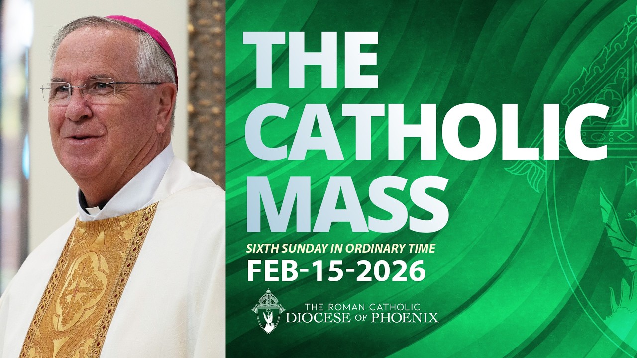 The Catholic Sunday Mass for Feb 8th 2026 - 6th Sunday of Ordinary Time