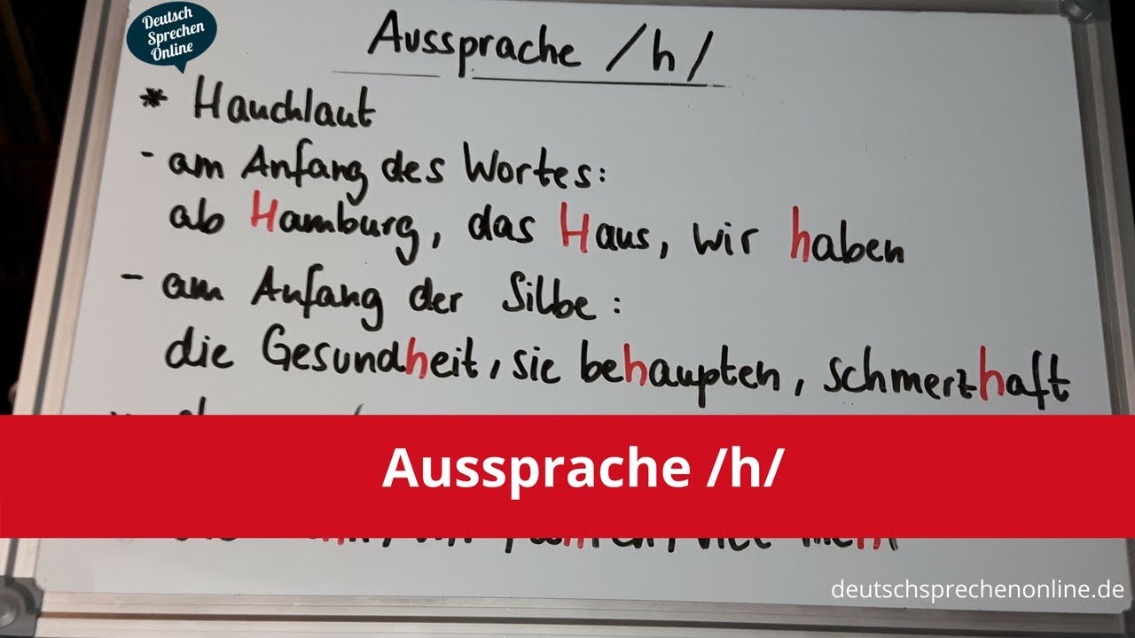 Deutsch: Aussprache /h/