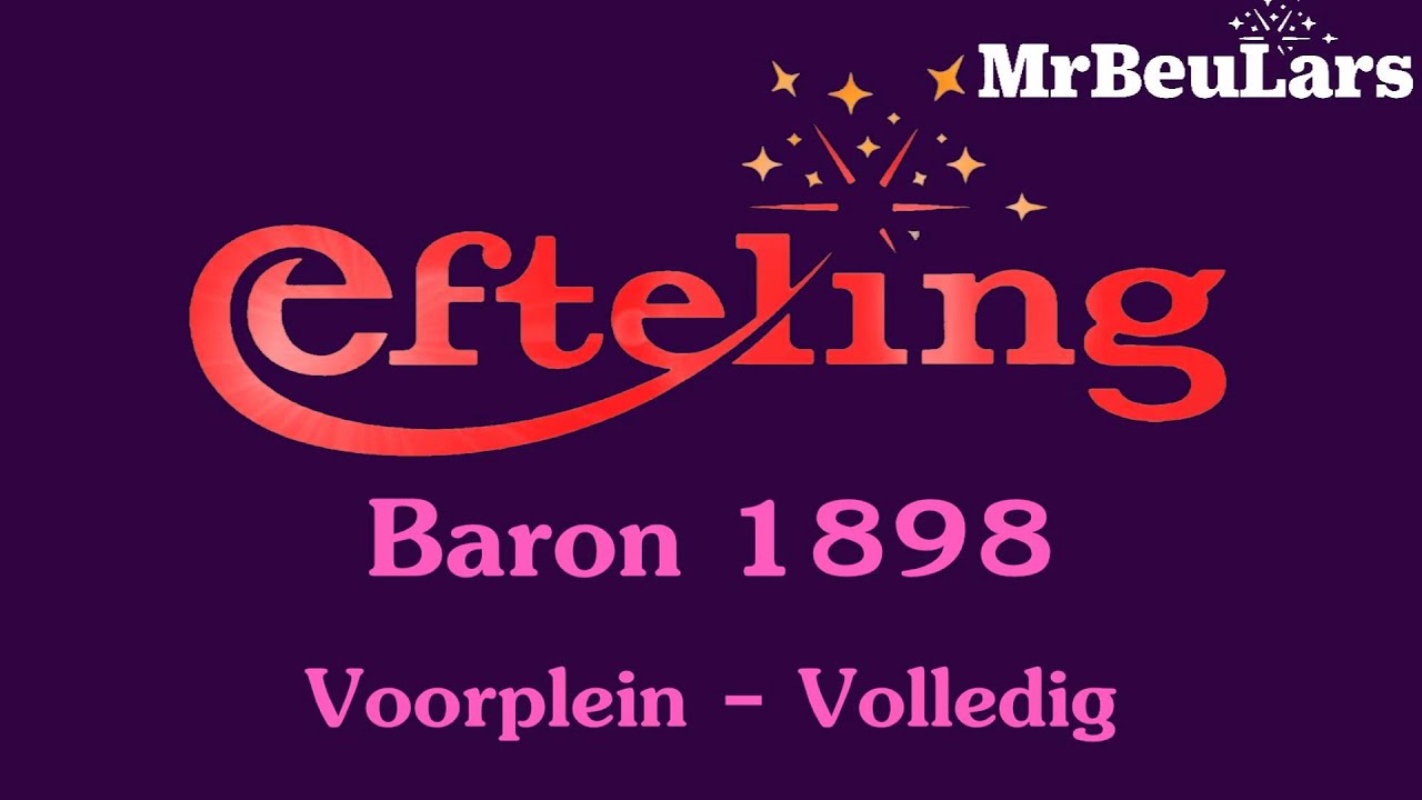 Efteling muziek - Baron 1898 - Voorplein volledig