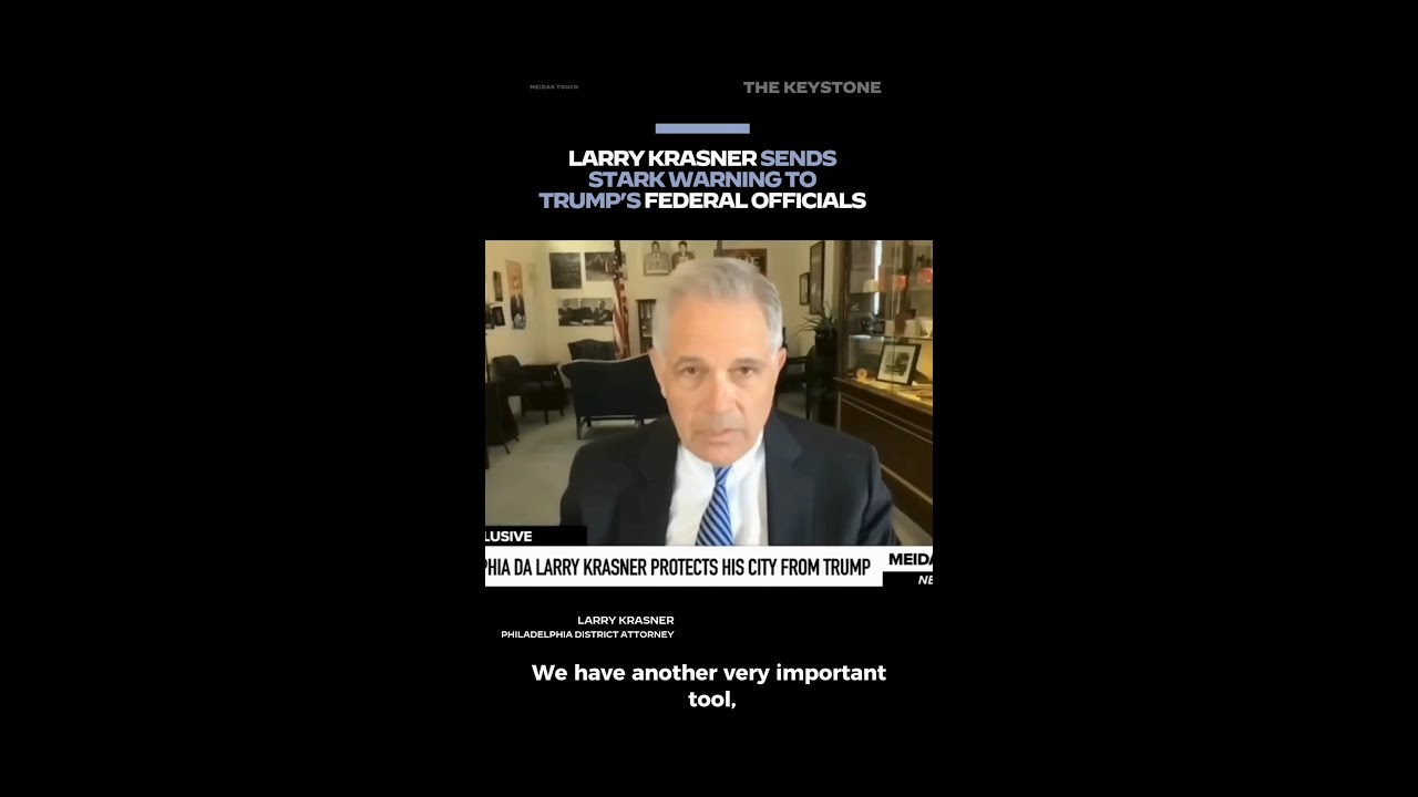 Larry Krasner sends stark warning to trump's federal officials