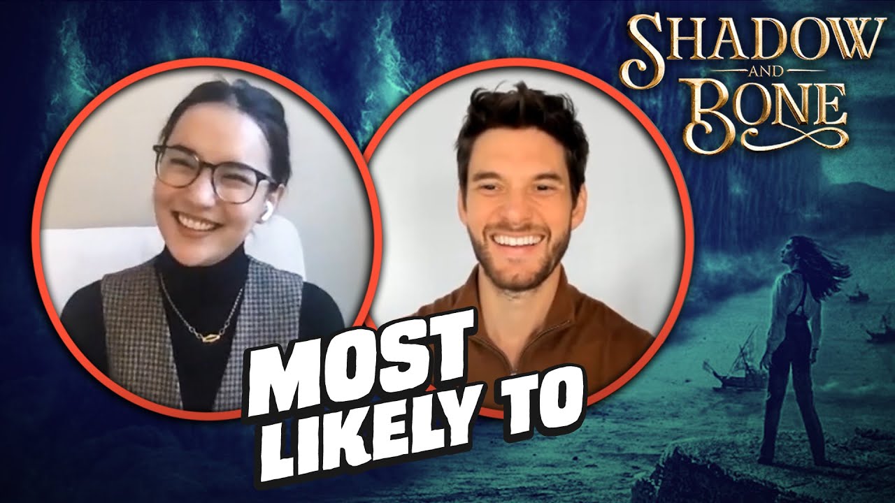 Netflix's SHADOW AND BONE Cast Plays MOST LIKELY TO