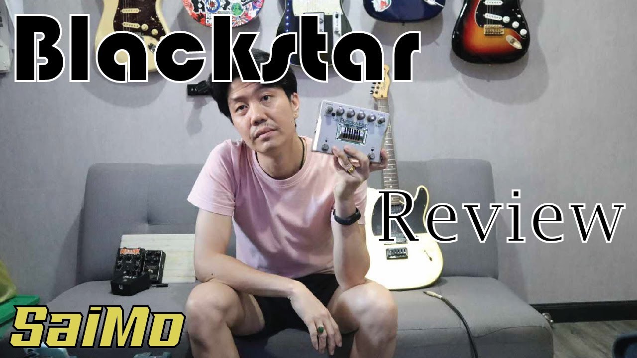 Blackstar HT-DUAL Review by SAIMO [ตามหา Distortion​ Ep.4]