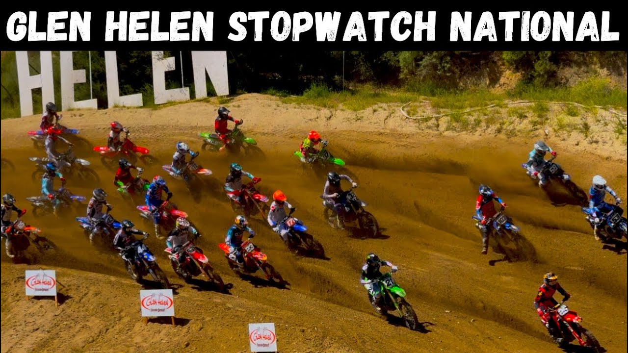 $30,000 PRO MOTOCROSS PRE SEASON RACE!! Glen Helen Stopwatch National (250 vs 450)