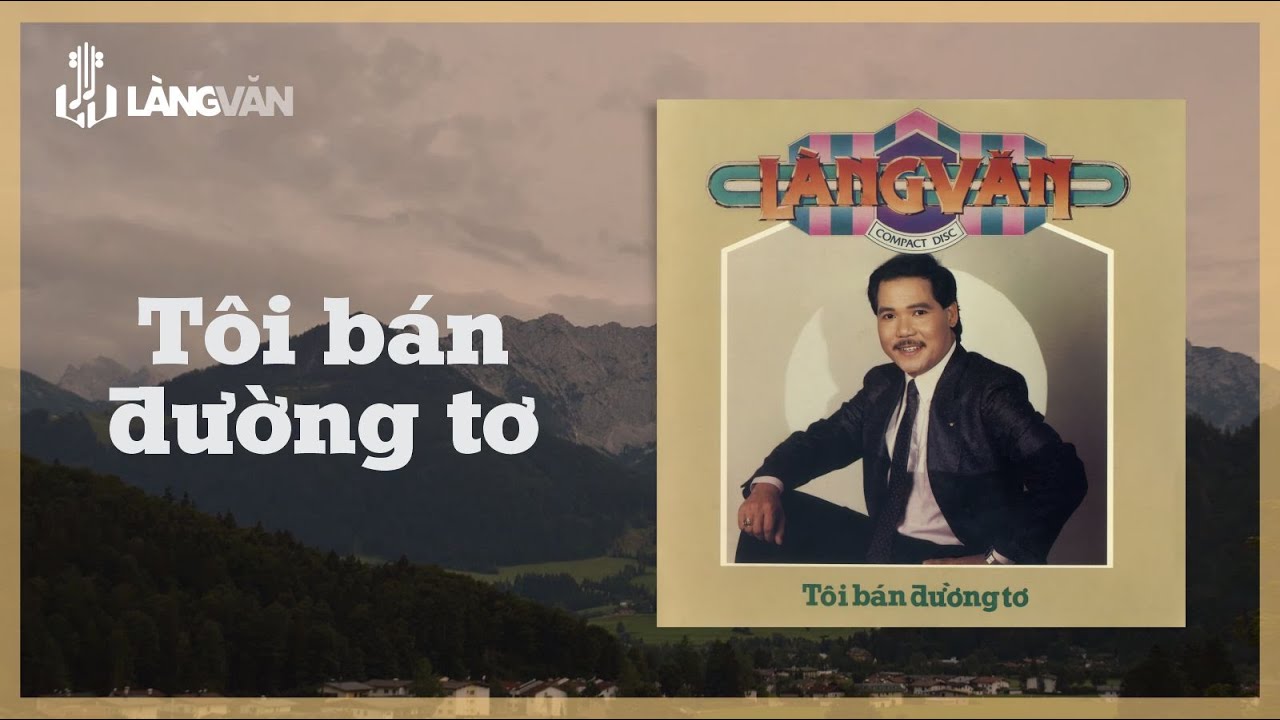 Tôi Bán Đường Tơ (Album) | Vũ Khanh | Nhạc Vàng Bất Hủ