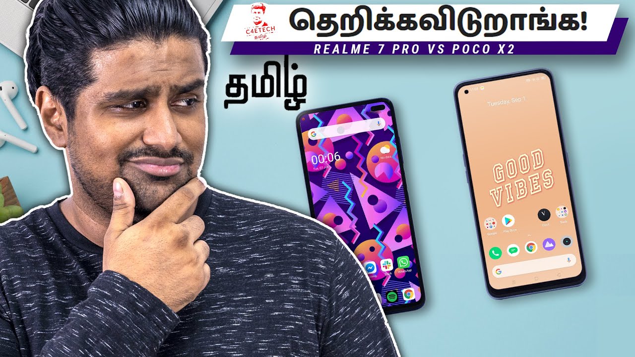 ரியல்மி போகோக்கு ஆப்பு வெச்சுட்டாங்களா? Realme 7 Pro vs POCO X2 Comparison!