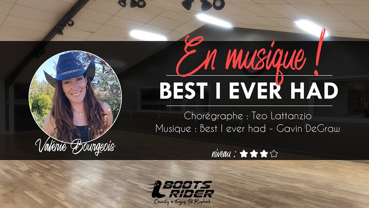 BEST I EVER HAD - Démo - Line dance