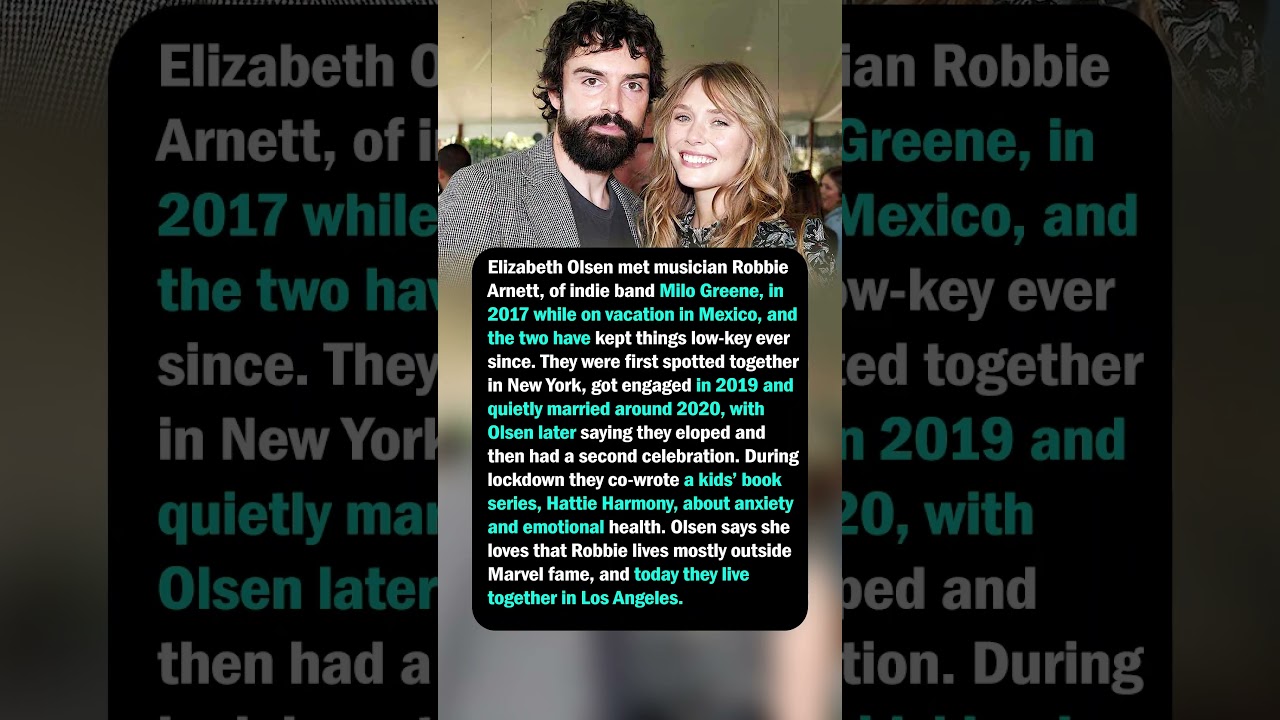 Elizabeth Olsen & Robbie Arnett&rsquo;s Low‑Key, Book‑Writing Marriage