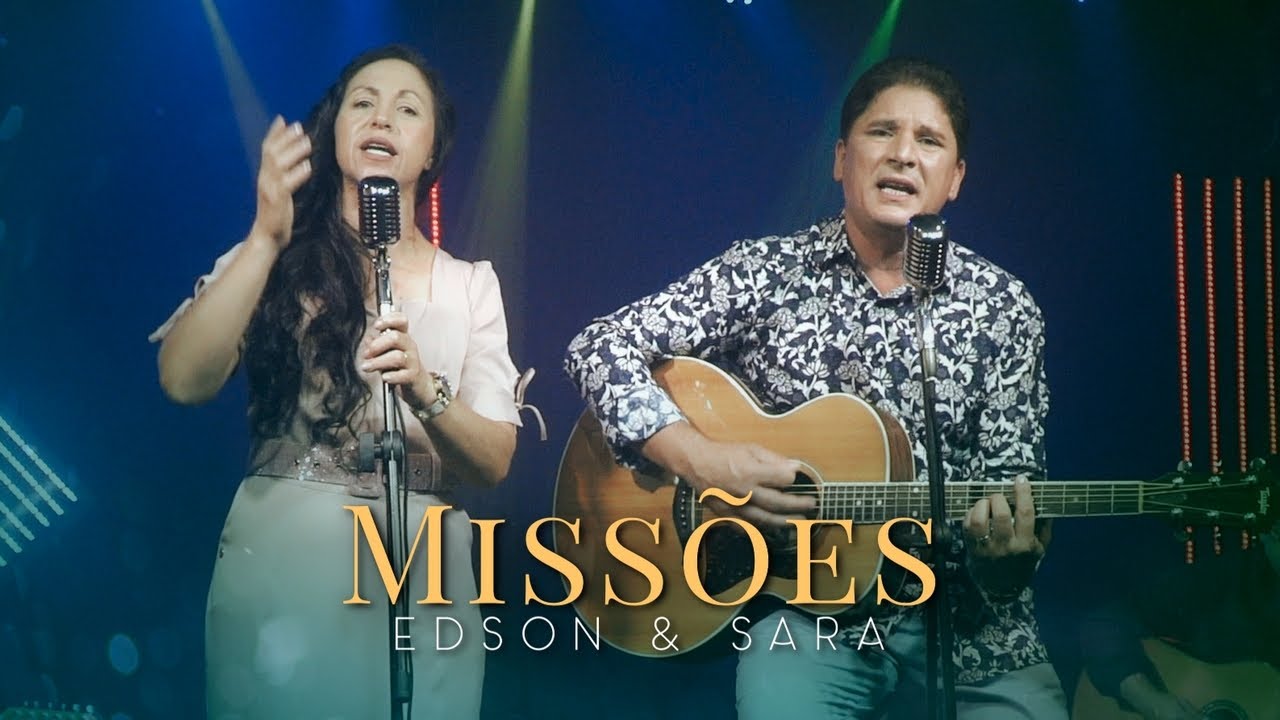 Edson & Sara / Miss&otilde;es - Clipe Oficial
