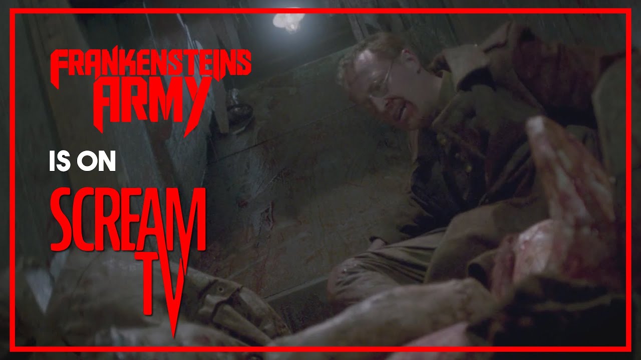 FRANKENSTEIN'S ARMY IS FULL OF FREAKS