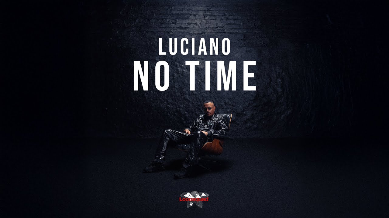 LUCIANO - No Time [Visualizer]