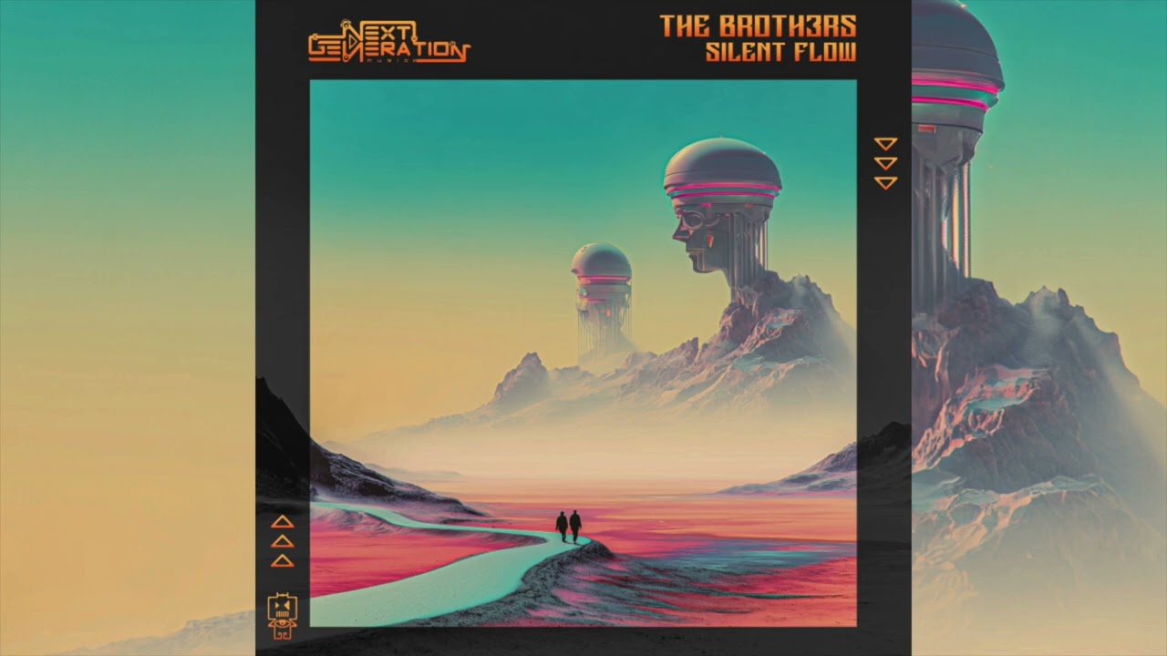 The Broth3rs - Silent Flow