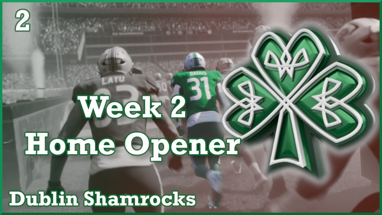 Shamrocks Home Opener - Madden 26 Franchise - Episode 2