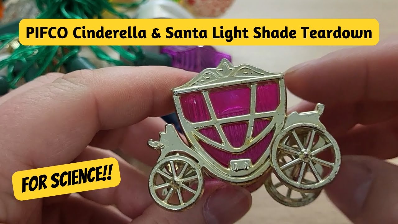 PIFCO Cinderella & Santa Light Shade Teardown
