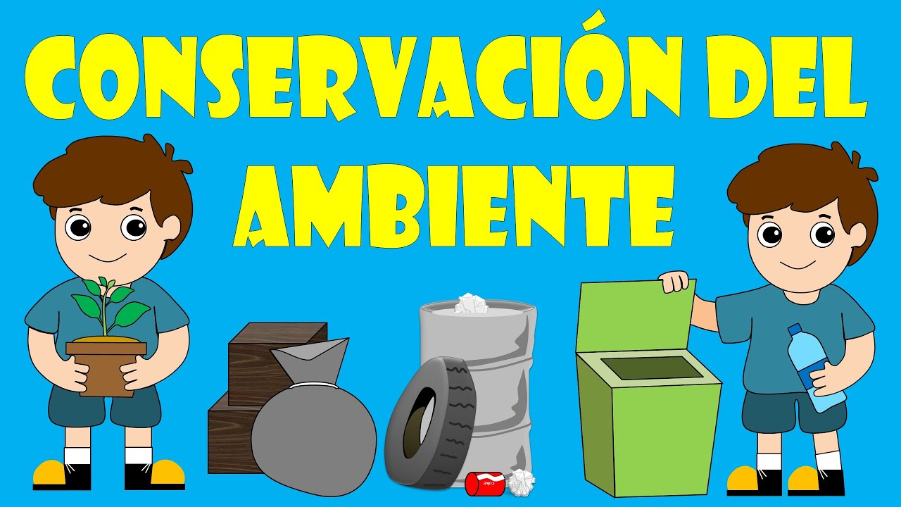 Conservaci&oacute;n del ambiente para ni&ntilde;os - Tips para cuidar ambientes naturales y artificiales
