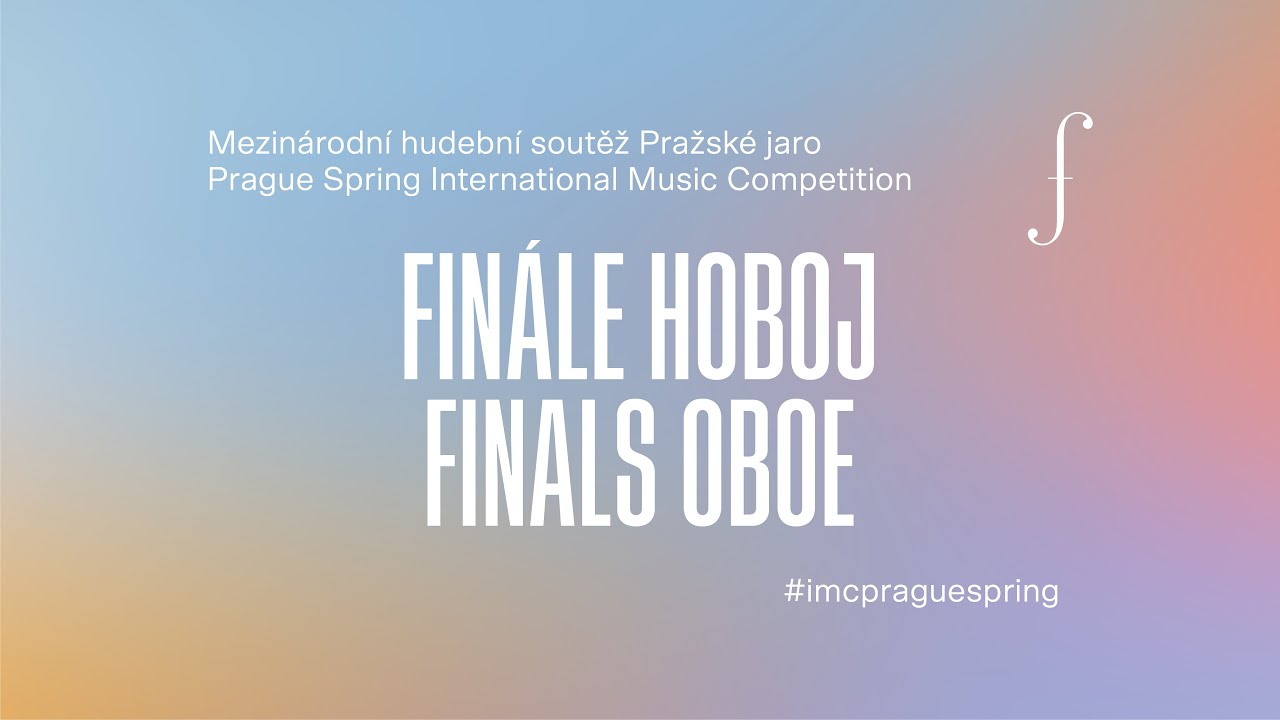 Mezin&aacute;rodn&iacute; hudebn&iacute; soutěž Pražsk&eacute; jaro, fin&aacute;le Hoboj