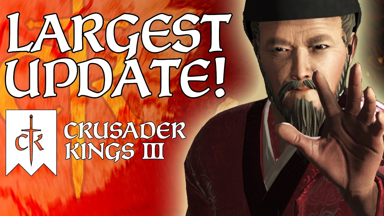 The Largest CK3 Update EVER - Everything All Under Heaven
